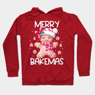 Merry Bakemas - Gingerbread Christmas Hoodie